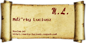 Márky Luciusz névjegykártya